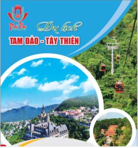 Tour Du lịch Tam Đảo – Tây Thiên