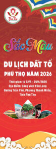 Phú Thọ: Sắp diễn ra chương trình  “Sắc màu Du lịch Đất Tổ – Phú Thọ năm 2026”