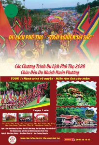 Du lịch Phú Thọ – Trải nghiệm đa sắc